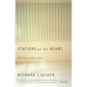 Stations of the Heart: Parting with a Son
