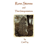 Rune Stones & Their Interpretations