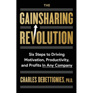 The Gainsharing Revolution