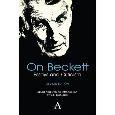 On Beckett: Essays and Criticism