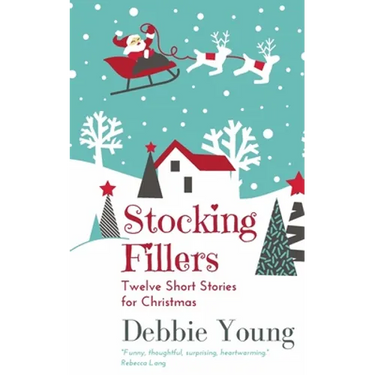 Stocking Fillers: Twelve Short Stories for Christmas