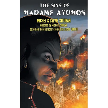 The Sins of Madame Atomos