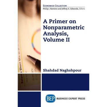 A Primer on Nonparametric Analysis, Volume II