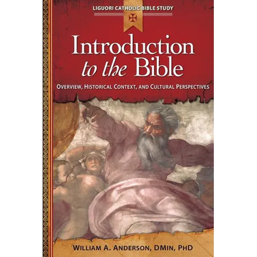 Introduction to the Bible: Overview, Historical Context, and Cultural Perspectives