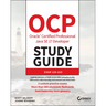 OCP Oracle Certified Professional Java SE 17 Developer Study Guide