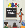 ABCs of Sickle Cell Disease