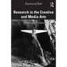 Research in the Creative and Media Arts: Challenging Practice