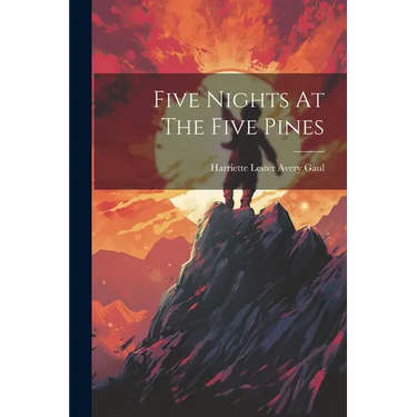 Five Nights At The Five Pines