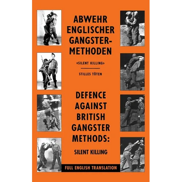 Defence Against British Gangster Methods: Abwehr Englischer Gangster-Methoden
