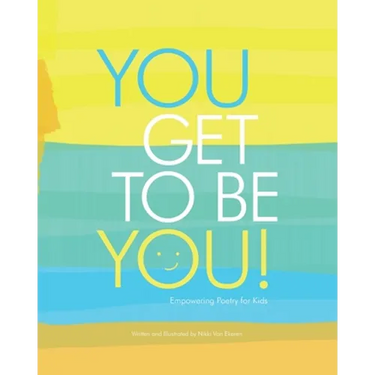 You Get to Be You
