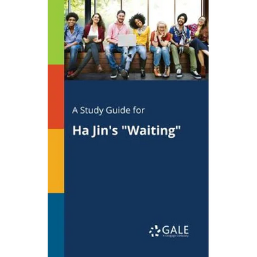 A Study Guide for Ha Jin's "Waiting"