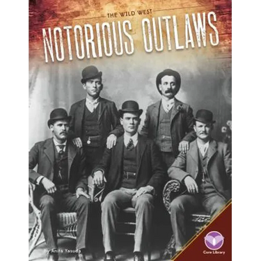 Notorious Outlaws