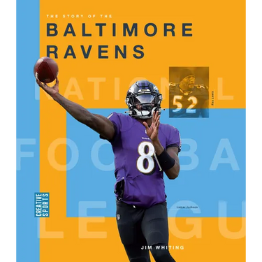 The Story of the Baltimore Ravens