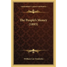 The People's Money (1893)