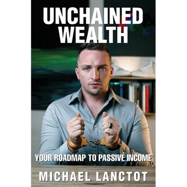 Unchained Wealth: Your Roadmap to Passive Income