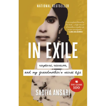 In Exile: Rupture, Reunion, and My Grandmother's Secret Life
