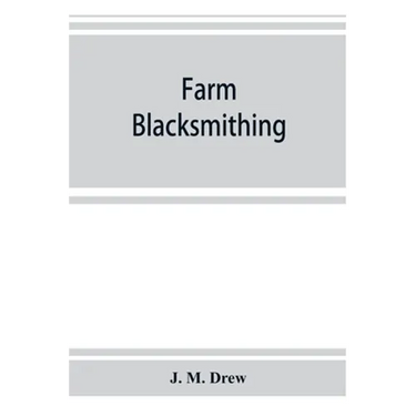 Farm blacksmithing