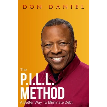 The P.I.L.L. Method: A Better Way To Eliminate Debt