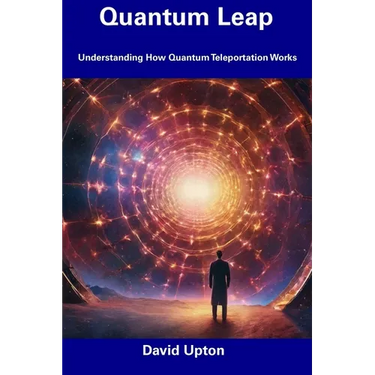Quantum Leap: Understanding How Quantum Teleportation Works