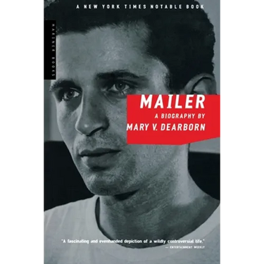 Mailer: A Biography