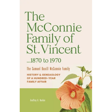 The McConnie Family of St. Vincent