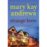 Strange Brew: A Callahan Garrity Mystery
