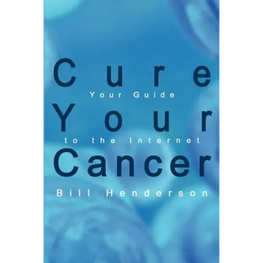 Cure Your Cancer: Your Guide to the Internet