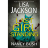 Last Girl Standing: A Novel of Suspense