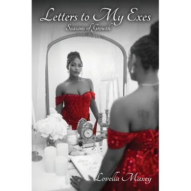 Letters to My Exes: Seasons of Growth