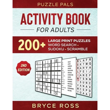 Activity Book For Adults: 200+ Large Print Sudoku, Word Search, and Word Scramble Puzzles