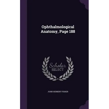 Ophthalmological Anatomy, Page 188