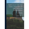 New Light On The Early History Of The Greater Northwest: The Red River Of The North