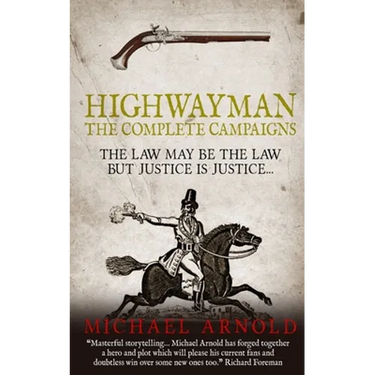 Highwayman: The Complete Campaigns