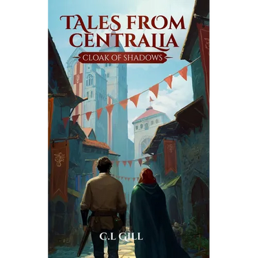 Tales from Centralia Cloak of Shadows