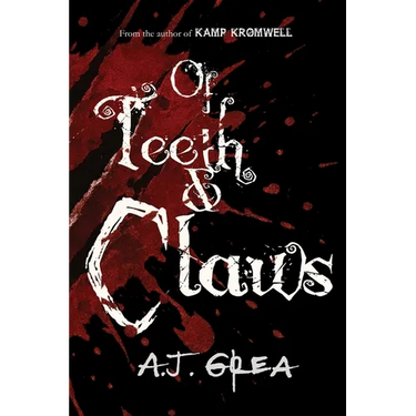 Of Teeth & Claws