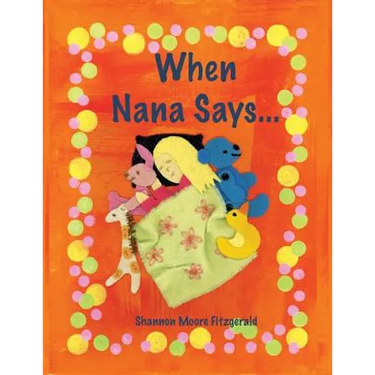When Nana Says...