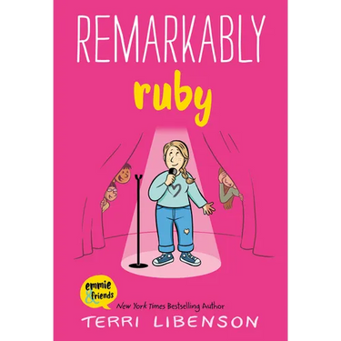 Emmie & Friends: Remarkably Ruby: A Graphic Novel