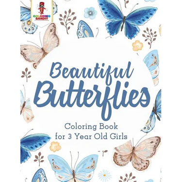 Beautiful Butterflies: Coloring Book for 3 Year Old Girls