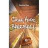 Grief, Hope, Baseball: Essays
