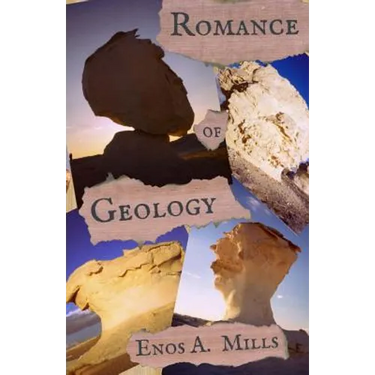 Romance of Geology
