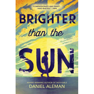 Brighter Than the Sun