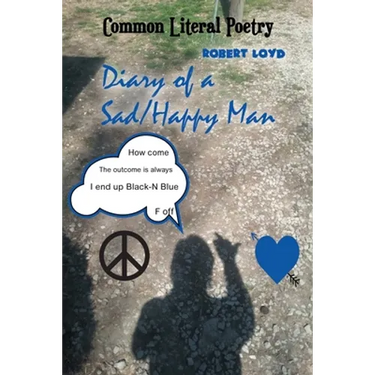 Diary of a Sad-Happy Man