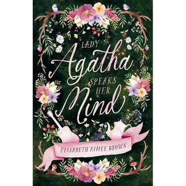 Lady Agatha Speaks Her Mind