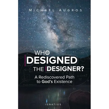 Who Designed the Designer?: A Rediscovered Path to God's Existence