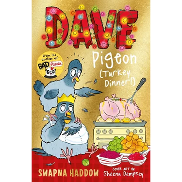 Dave Pigeon (Turkey Dinner!)