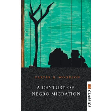 A Century of Negro Migration
