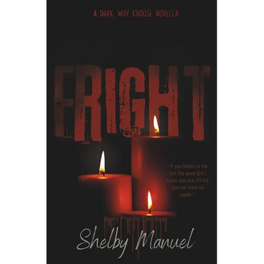 Christmas Fright: A dark, MFMM, stalker, primal romance