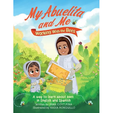 My Abuelita and Me Working with the Bees