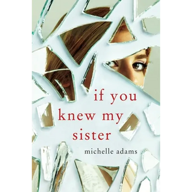 If You Knew My Sister