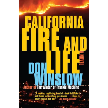 California Fire and Life: A Suspense Thriller